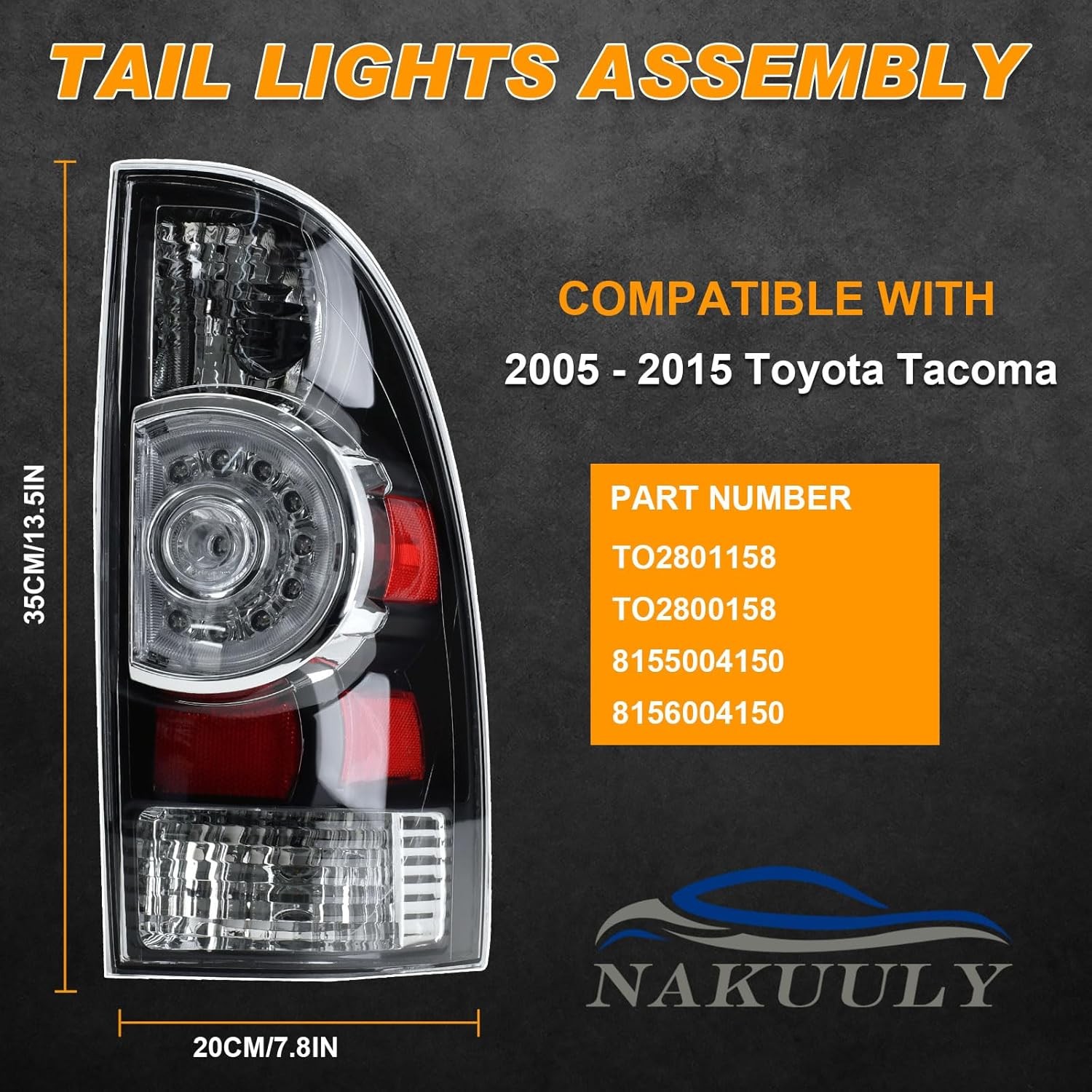 Tail Light Assembly Compatible With 2005-2015 Tacoma Pickup Driver and Passenger