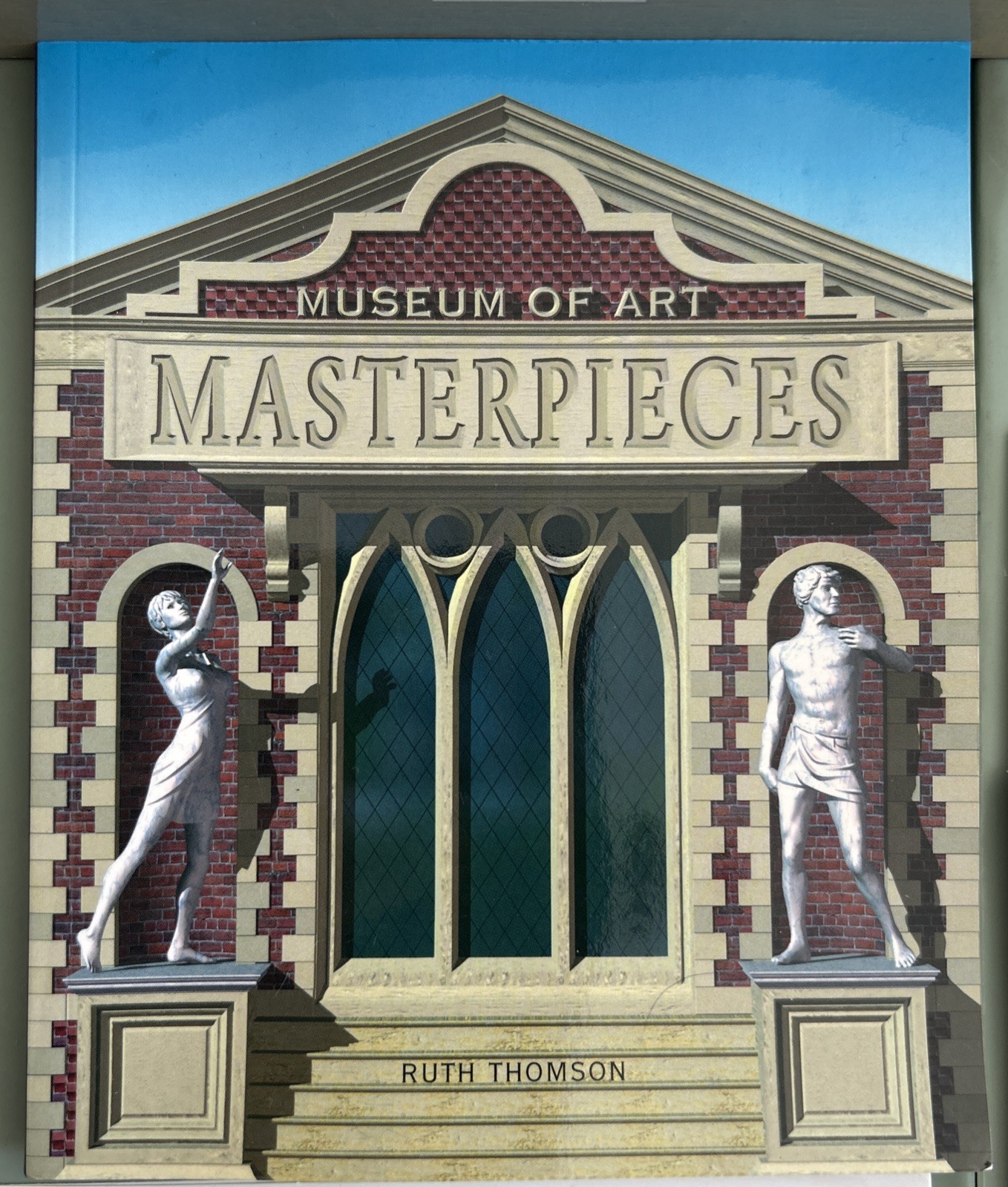 Museum of Masterpieces By Ruth Thompson