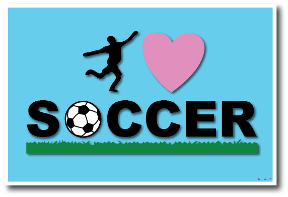 I Love Soccer – Soccer Motivational NEW POSTER