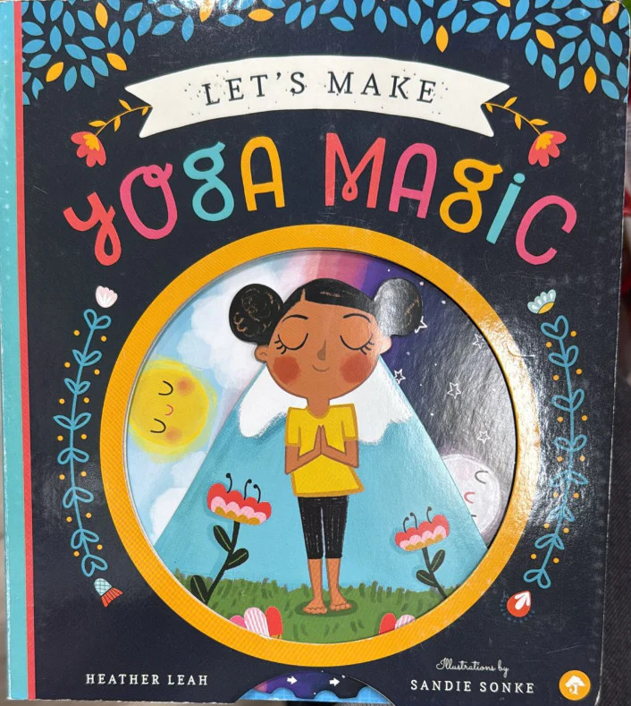 Let’s Make Yoga Magic – Interactive Yoga Book for Kids with Pull Tabs and