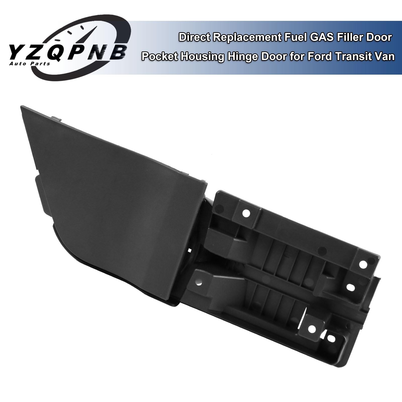 YZQPNB Fuel Filler Door Housing Pocket w/ Black Cover