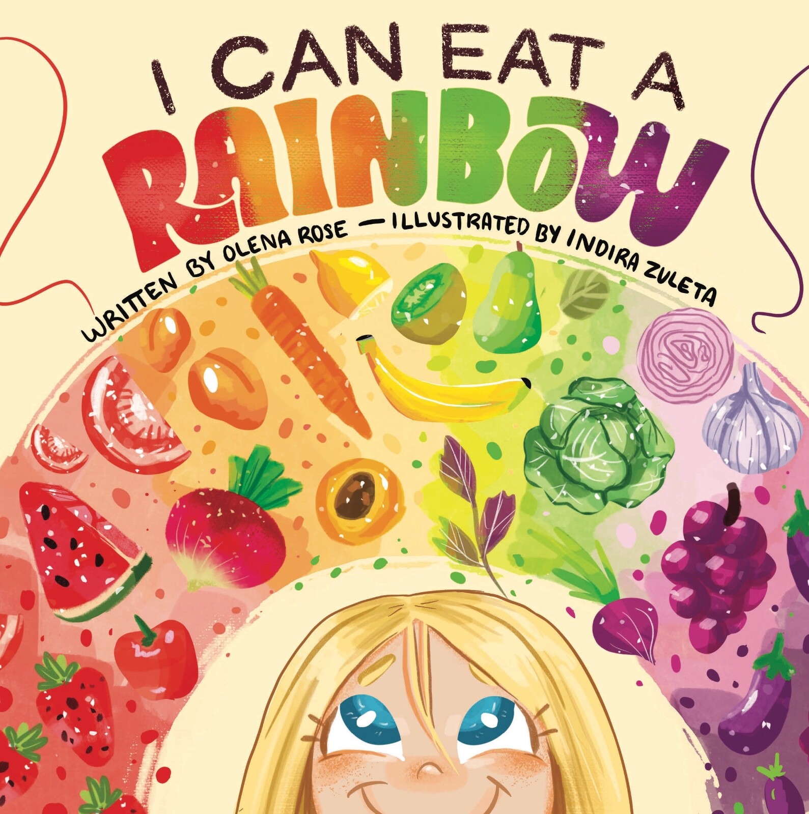 I Can Eat A Rainbow by Olena Rose Paperback Book, Children’s Nutrition