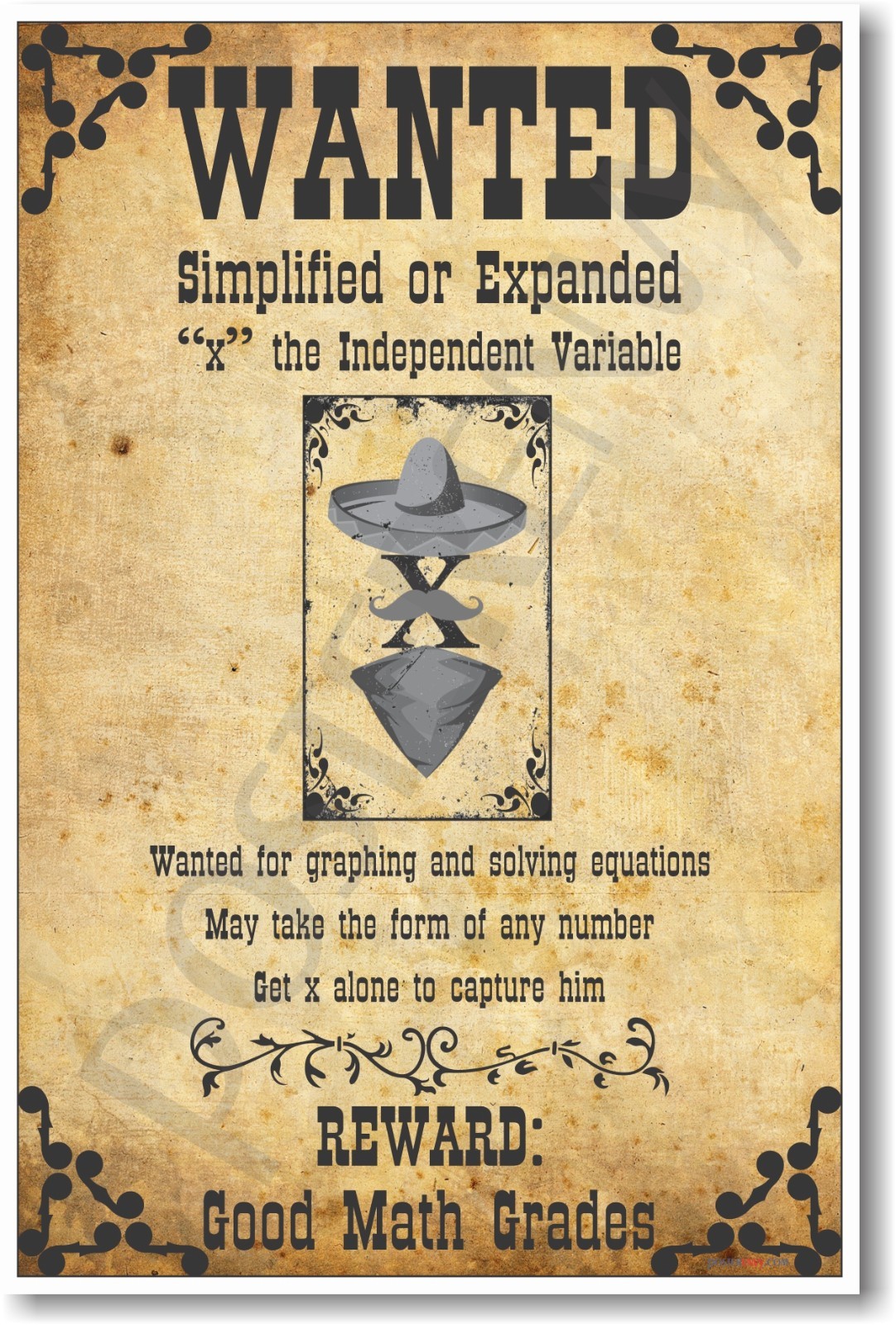 Wanted: X, The Independent Variable – NEW Humorous Algebra Mathematics POSTER
