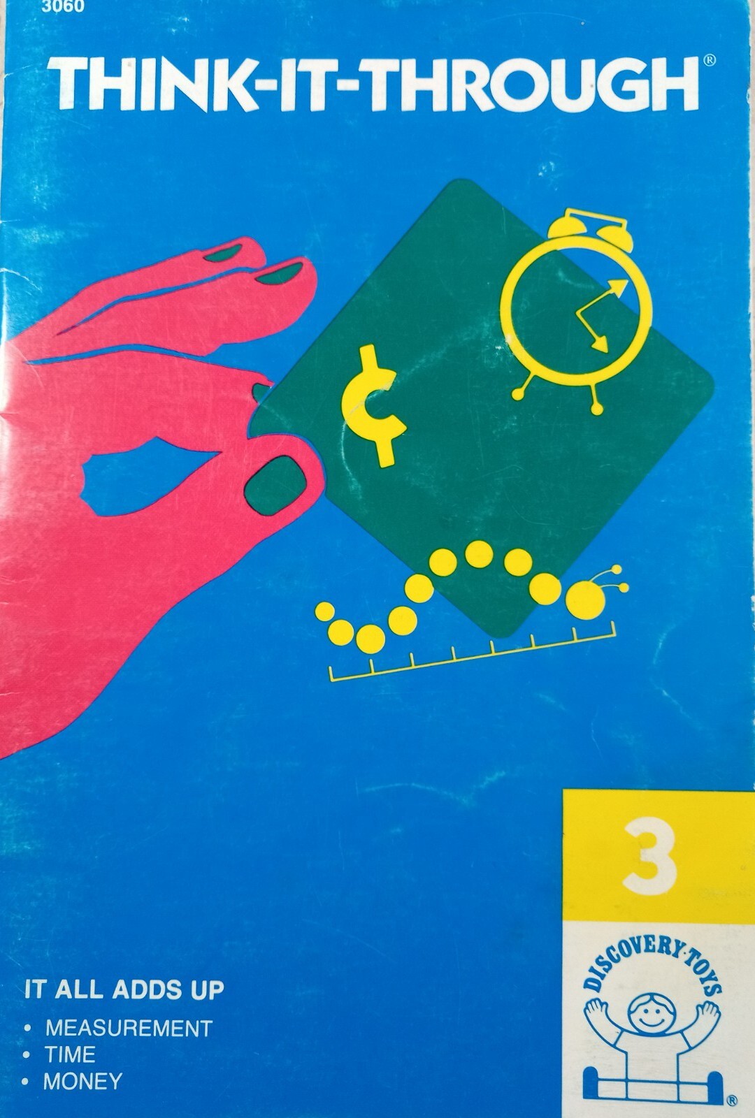 THINK-IT-THROUGH Math 3 Measurement Time Money 3060 Ages 5+ VTG 1990 Discovery