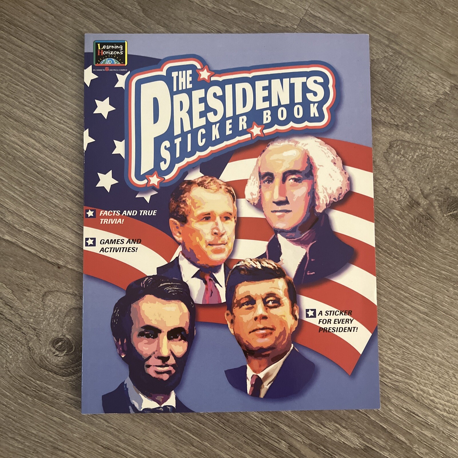 The Presidents sticker coloring book – Learning Horizons Thru 2001 Facts, Games