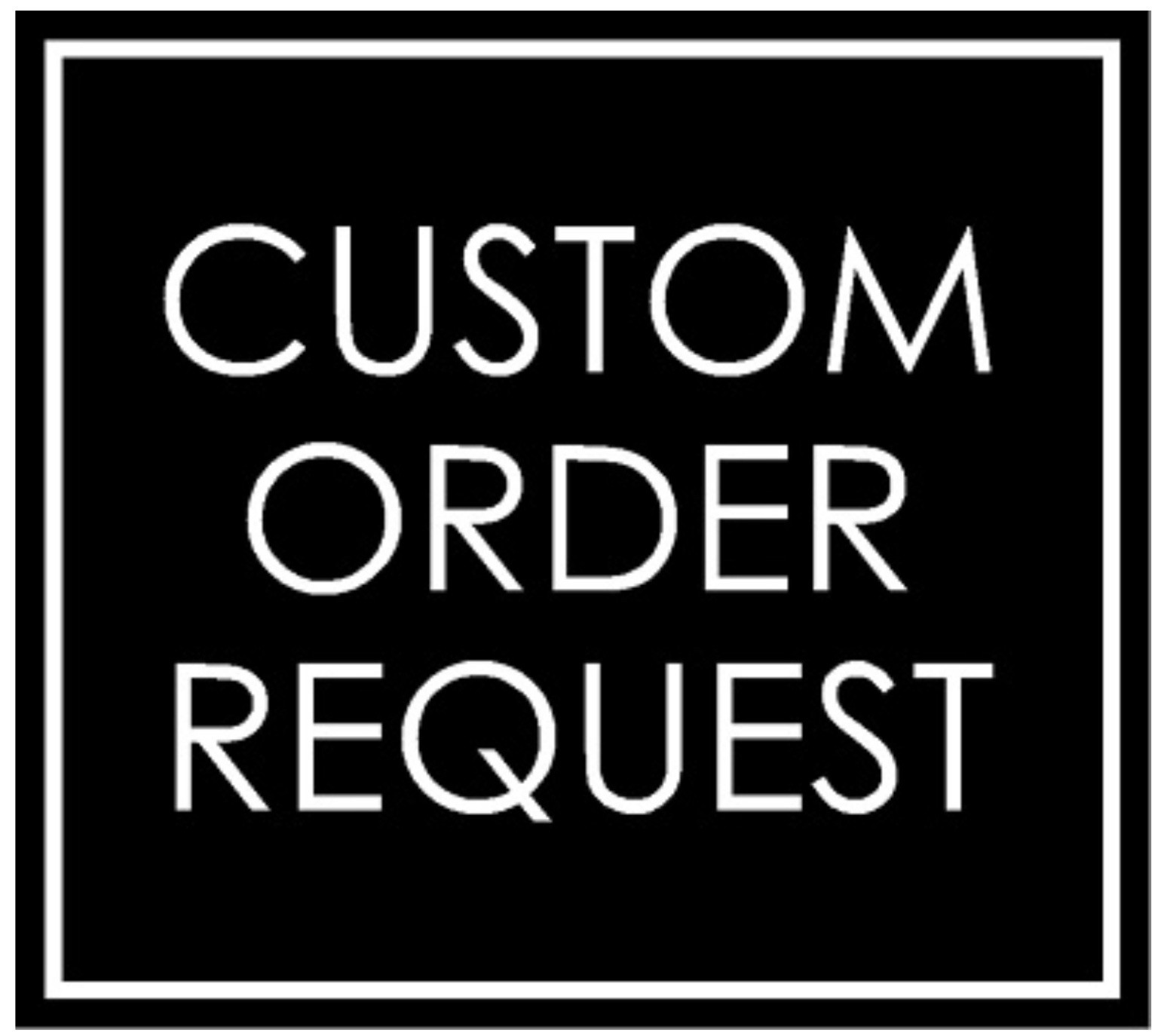 CUSTOM ORDER – 7 Items – As Pictured