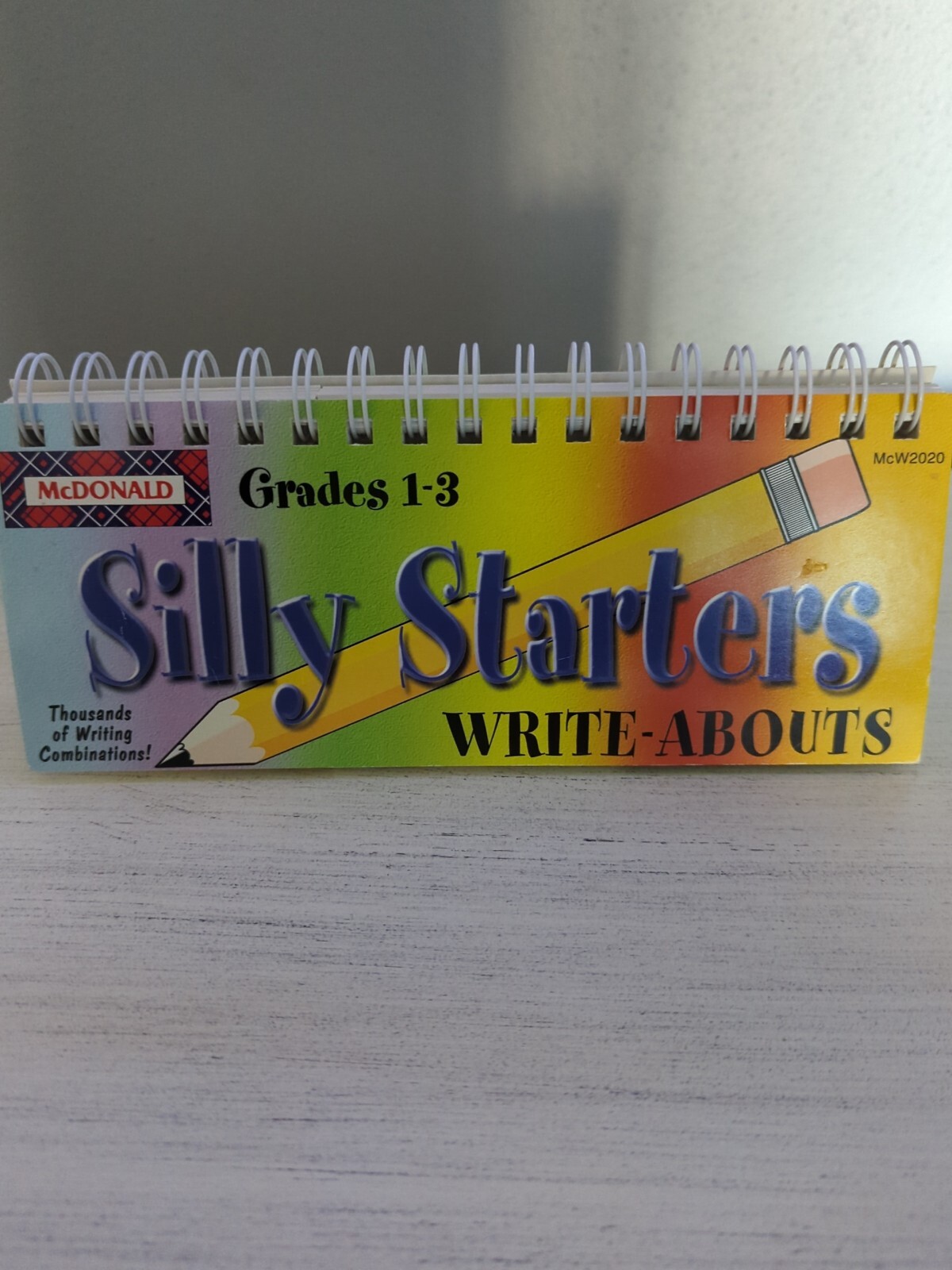 Silly Starters Write-Abouts Grades 1-3 2003 McDonald Publishing Co.