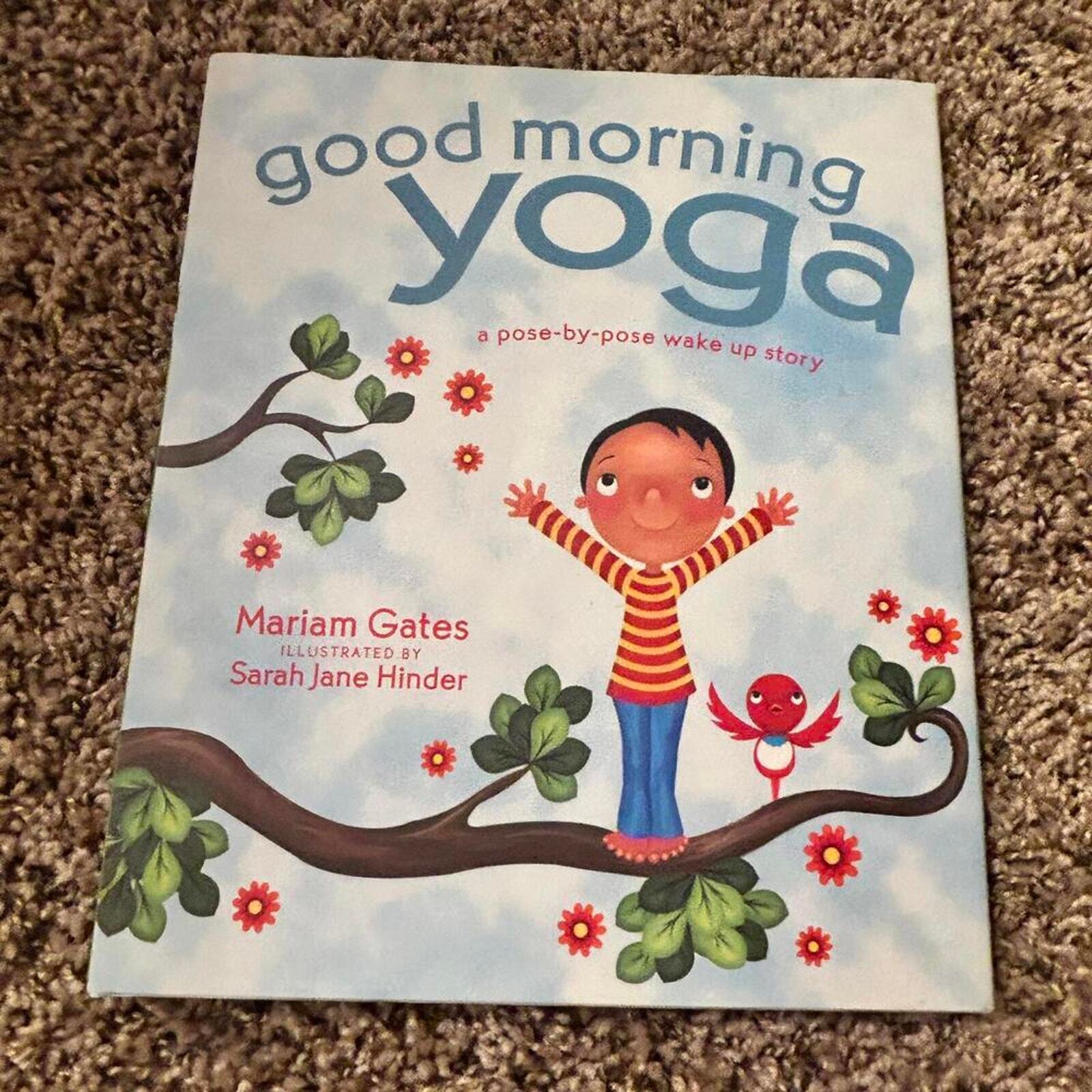 Good Morning Yoga-A Pose by Pose Wake Up Story