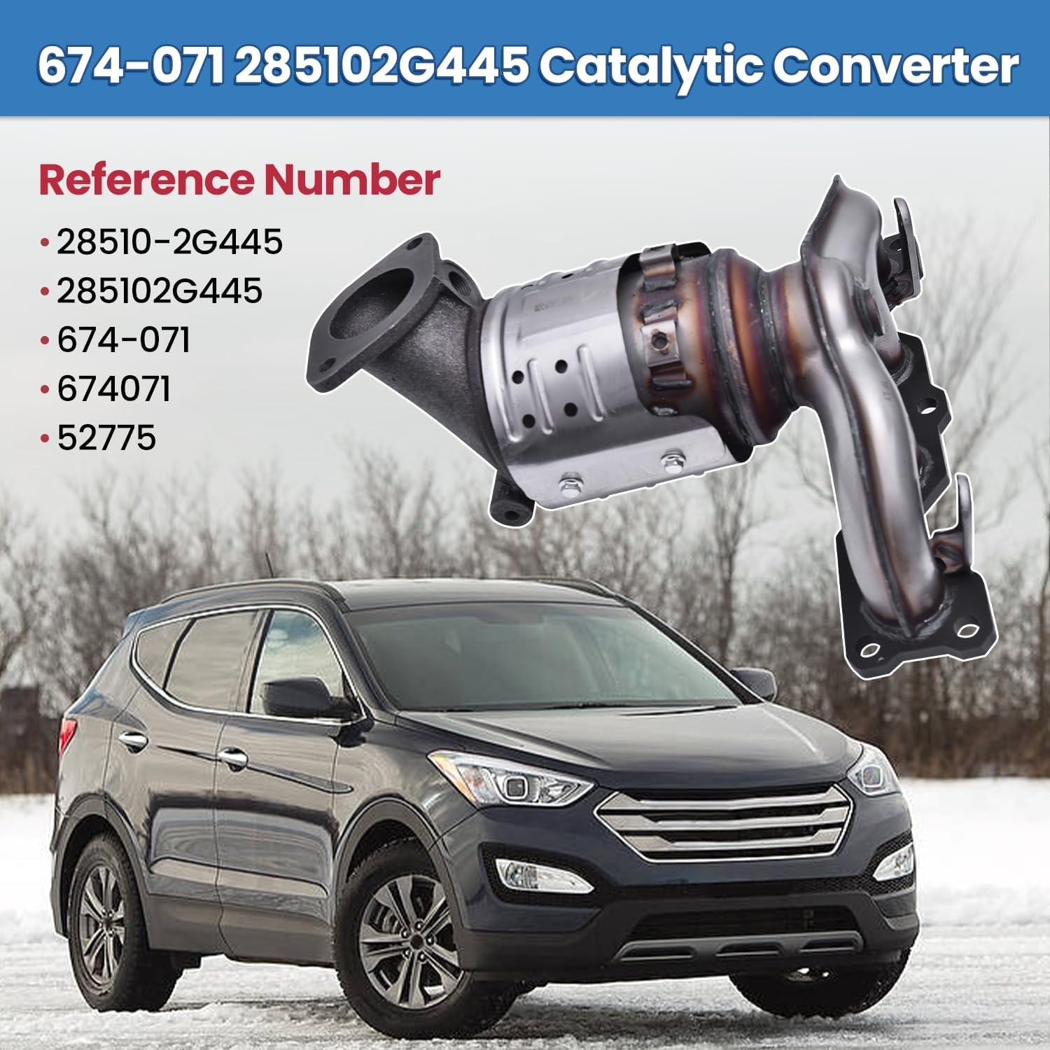 674-071 285102G445 Catalytic Converter Fits for 2013-2016 Hyundai Santa Fe Sport
