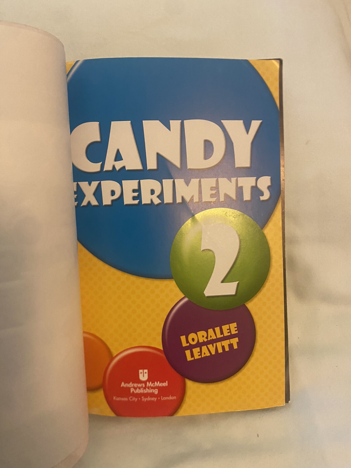 CANDY EXPERIMENTS For Kids And/or Teachers-143 Pages Of Fun Without Electronics!